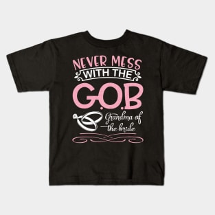 Never Mess With The Grandma Of The Bride Groom Married Day Kids T-Shirt